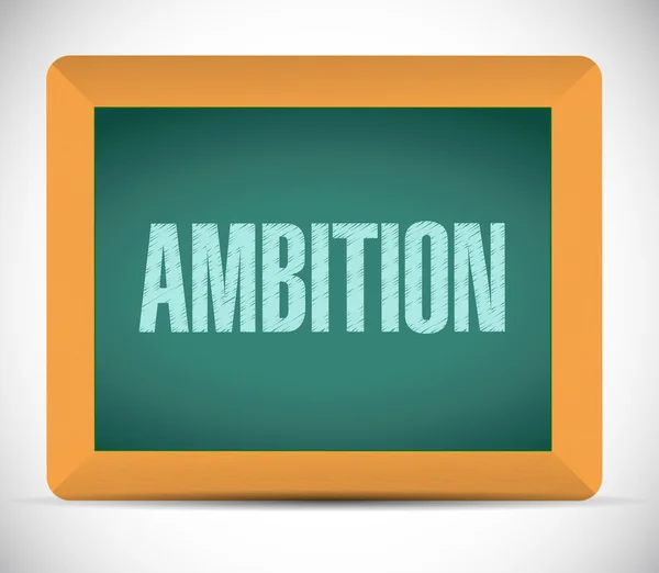 Ambition Botschaft an Bord Illustration Design — Stockfoto