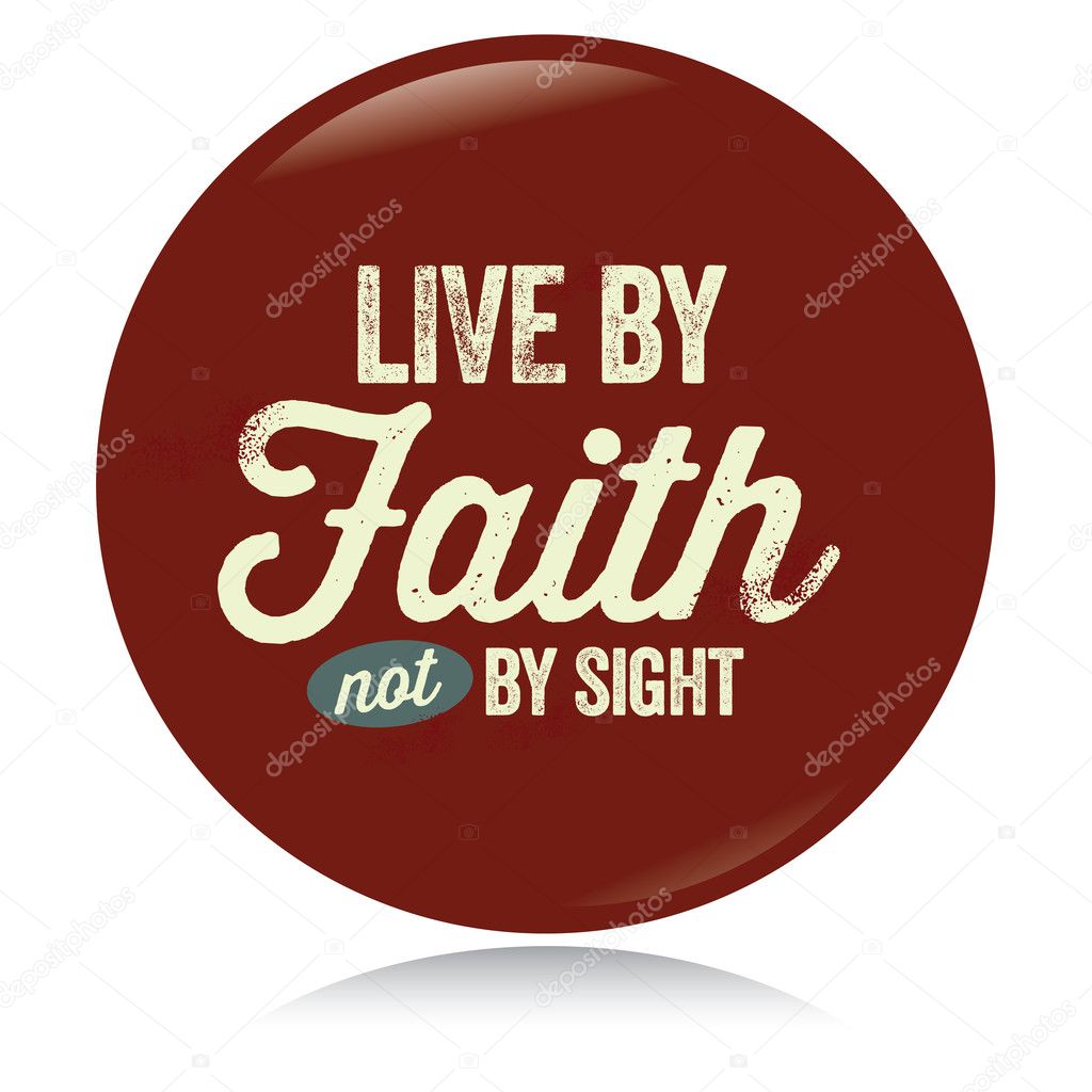 Vintage Christian button, Live by Faith