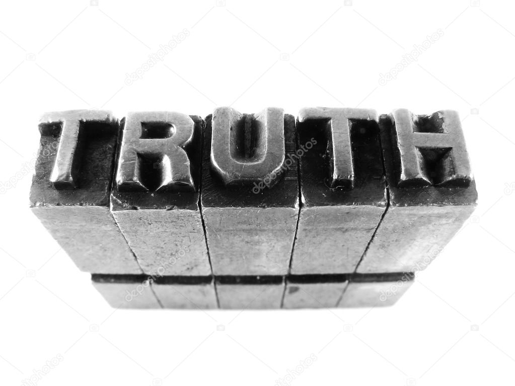 TRUTH sign, antique metal letter type isolated