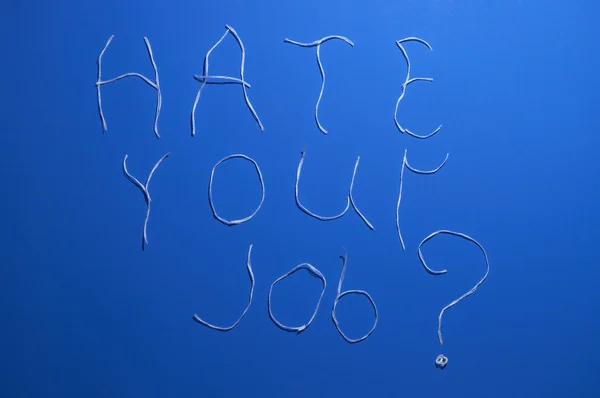 Hate your job? — Stock Photo, Image