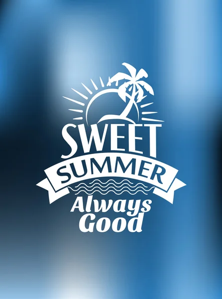 Sweet Summer Always Good poster design — Stock Vector