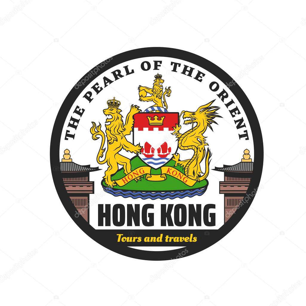Hong Kong coat of arms icon. Dragon, crowned lion and sailing boats, Chi Lin monastery. Vector round emblem for Chinese tours and travel. Pearl of the orient Hongkong label for Asian tourism service