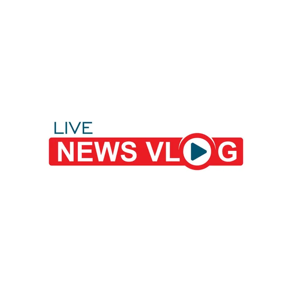 Icona Vlog Streaming Notizie Trasmissione Live Streaming Online Video Blog — Vettoriale Stock