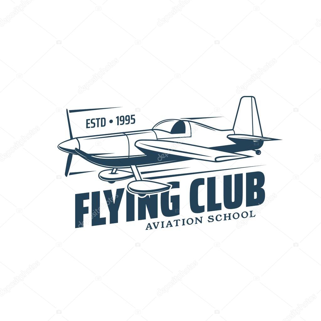 Flying club icon with vector plane or airplane of general aviation. Composite aircraft isolated blue symbol of piston engined monoplane with propeller and landing gears, aviation or pilot school badge