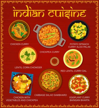 Indian cuisine restaurant menu page. Chicken and chickpea curry, Aloo Palak, corn chowder, red lentil curry Dal and salad Sambharo, chicken with vegetables and chickpea, eggplant curry Baingan Bharta