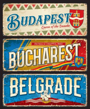 Budapeşte, Bükreş, Belgrad şehir seyahat etiketleri ve plakalar, vektör teneke tabelalar. Macaristan, Romanya ve Sırbistan 'ın başkentleri turizm afişleri, Doğu Avrupa hedef bavul etiketleri ve çıkartmaları