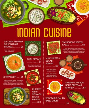 Hint mutfağı menüsünde sebze, et, baharat, köri ve süt tatlısı var. Ördek pirinçli biryani, karides safranı ve badem çorbası, tandır tavuğu ve sebze salatası, ıspanaklı tavuk köri.