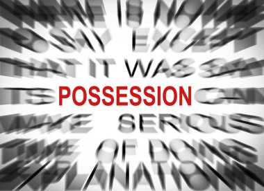 Blured text with focus on POSSESSION clipart