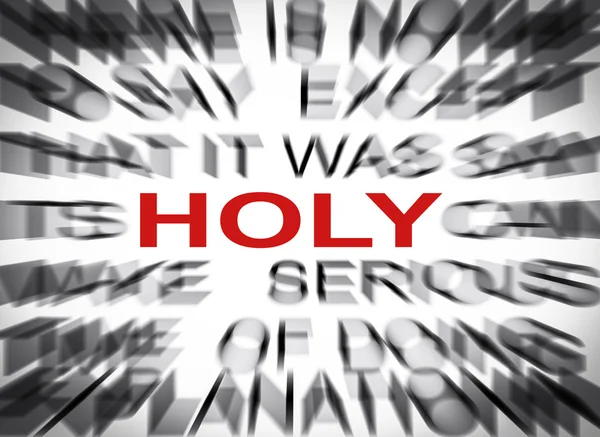 Blured text with focus on HOLY — Stock Photo, Image