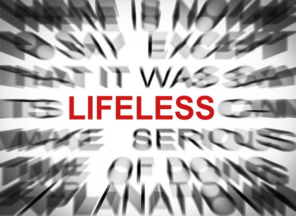 Blured text with focus on LIFELESS — Stock Photo, Image