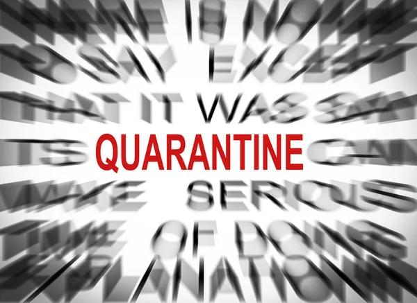 Blured tekst met focus op quarantaine — Stockfoto
