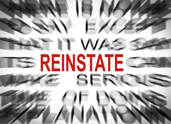 Texto desenfocado con enfoque en REINSTATE — Foto de Stock