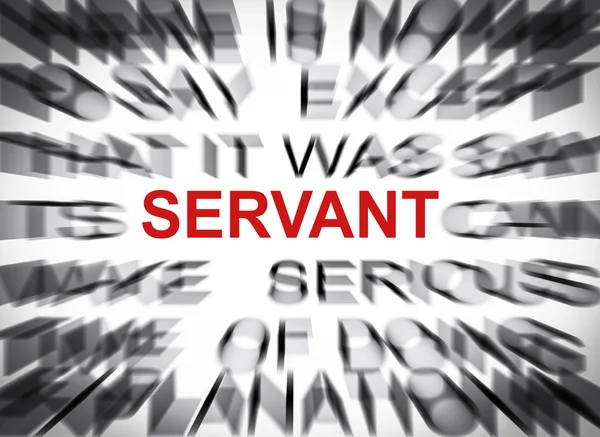 Texte flou mettant l'accent sur SERVANT — Photo