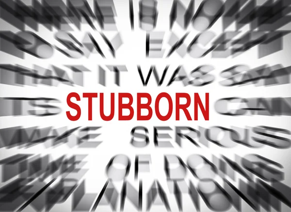 Blured text with focus on STUBBORN — Stock Photo, Image