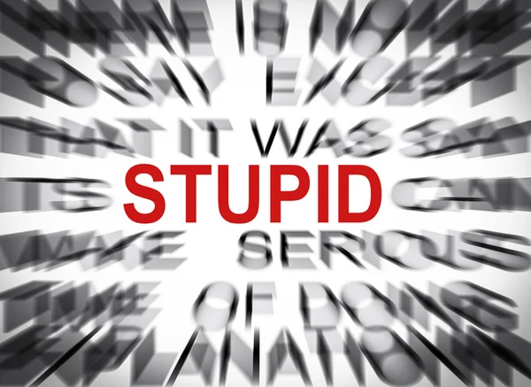Blured text with focus on STUPID — Stock Photo, Image