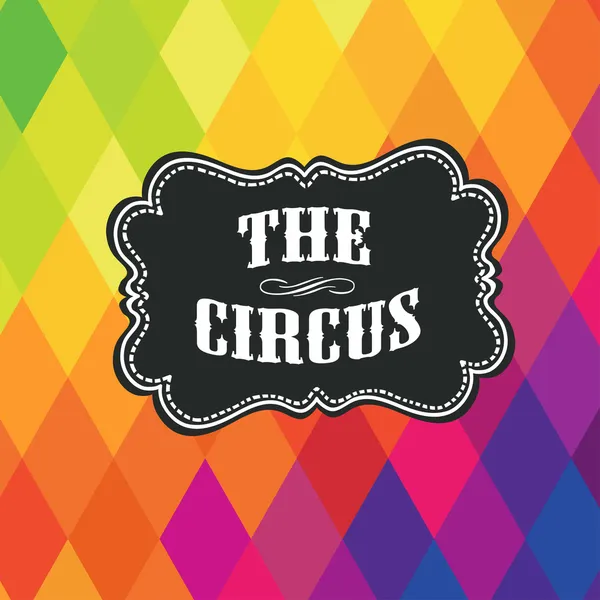 Circus label op gekleurde rhombus achtergrond. vector — Stockvector