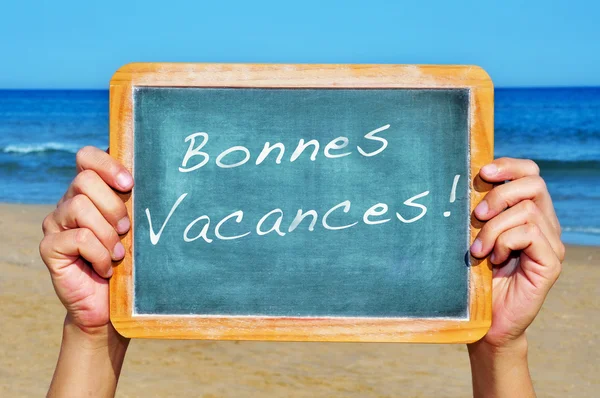 Bonnes vacances, happy vacations in french — Stock Photo, Image