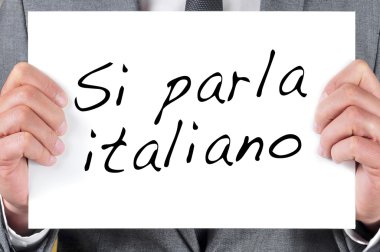 sı parla Italiano, İtalyanca, İtalyanca olarak yazılı konuşuyoruz.