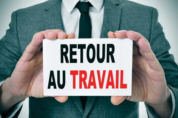 Retour au travail, retour au travail en français — Photo