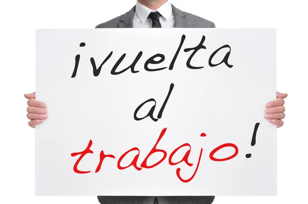 Vuelta al trabajo, torna a lavorare in spagnolo — Foto Stock