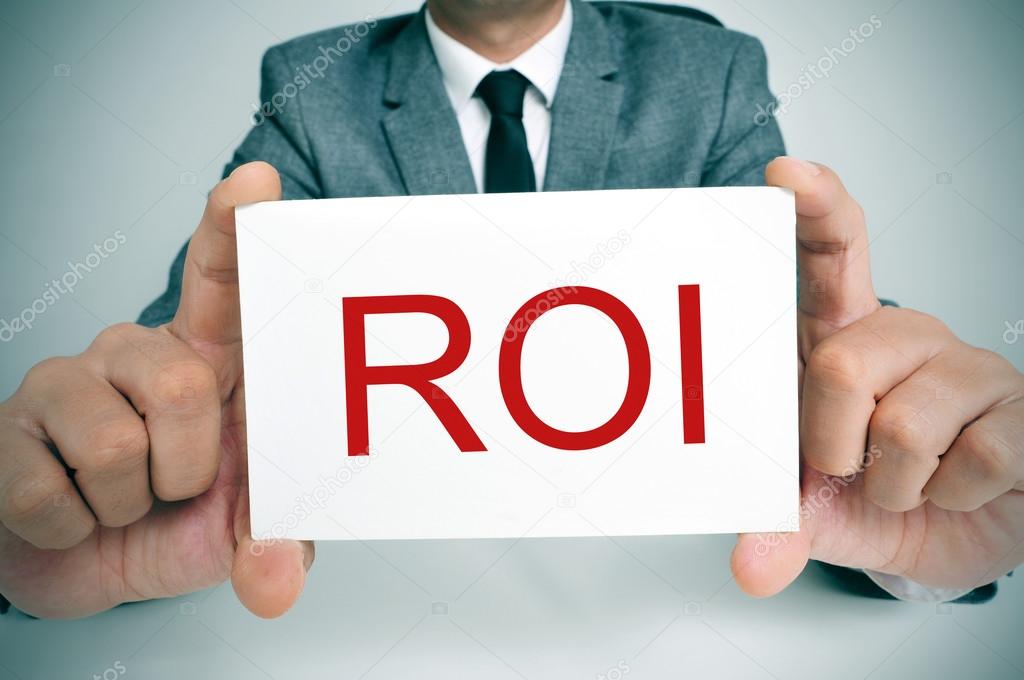 ROI, acronym for Rate of Interest or Return on Investment