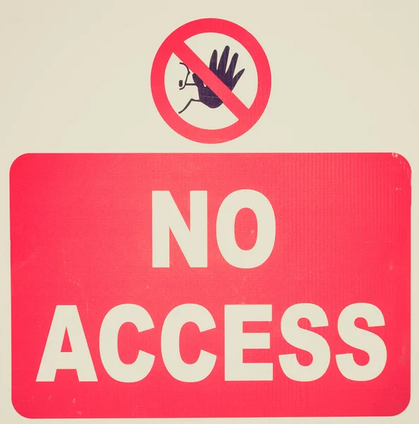 Retro look No access sign — Stock Photo, Image