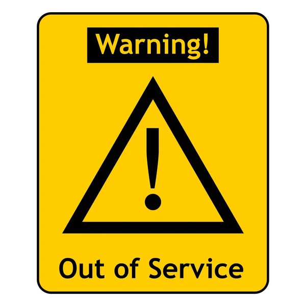 Out Service Warning Sign Black Yellow — Stock Photo, Image