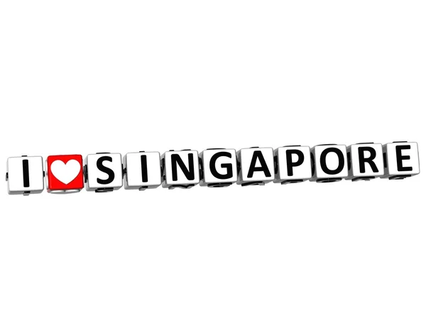 3D I Love Singapore Button Click Here Block Text — Stock Photo, Image