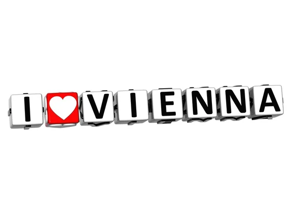 3D I Love Vienna Button Click Here Block Text — Stock Photo, Image