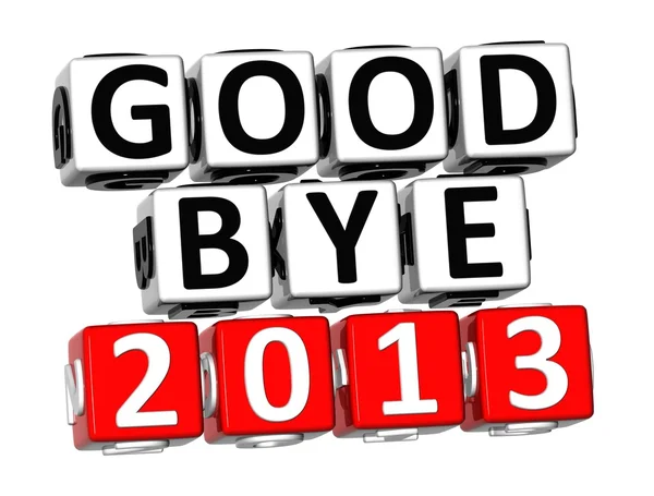 3D Good Bye 2013 Button Click Here Block Text — Stock Photo, Image
