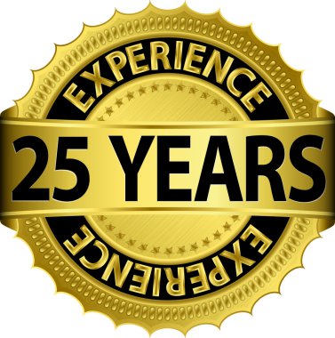 25 years experience golden label with ribbon, vector illustration