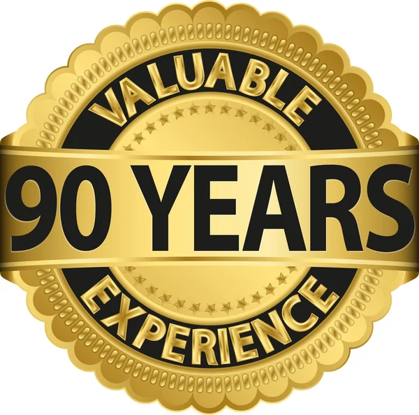 Valiosos 90 años de experiencia etiqueta dorada con cinta, ilustración vectorial — Vector de stock