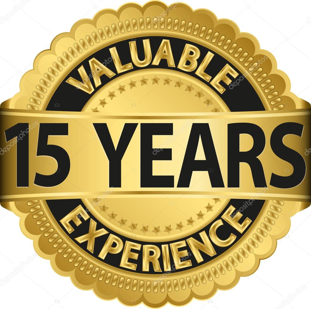 Valuable 15 Years Of Experience Golden Label With Ribbon Vector