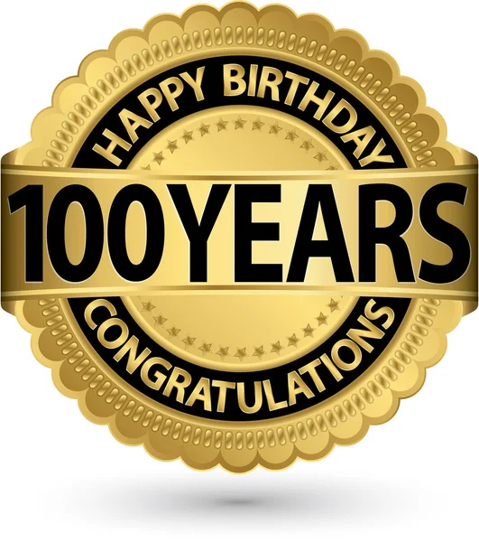 Feliz cumpleaños 100 años etiqueta de oro, vector de ilustración — Vector de stock