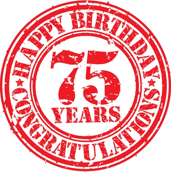 Happy birthday 75 years grunge rubber stamp — Stock vektor