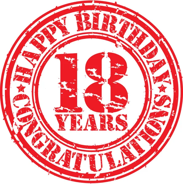 Feliz aniversário 18 anos grunge selo de borracha, ilustração vetorial — Vetor de Stock