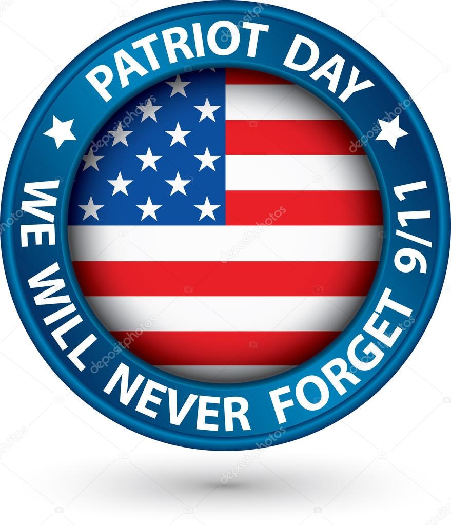 Patriot Day the 11th of september blue label, we will never forg