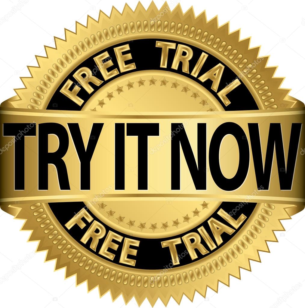 Free trial try it now gold label, vector illustration 
