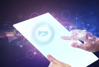 P2P yazıtlı el işi fütüristik tablet, modern teknoloji kavramı
