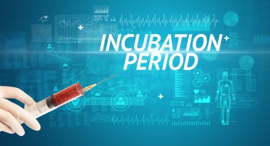 Virüs aşısı ile şırınga iğnesi ve INCUBATION PeriOD yazıt, panzehir konsepti