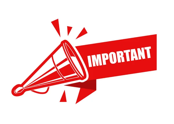 Important Sign Banner Old Tin Megaphone Loudspeaker Importance Announcement Icon — Vetor de Stock