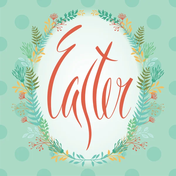 Tarjeta de Pascua feliz con marco de flores y caligrafía — Vector de stock