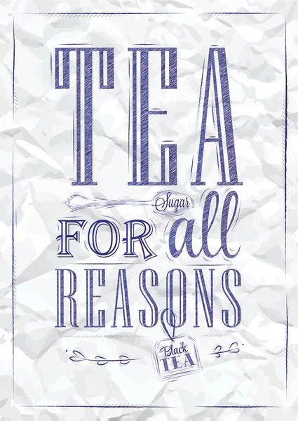 Plakat herbaty dla wszystkich powodów — Wektor stockowy