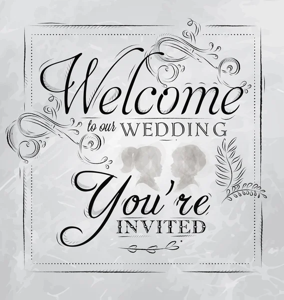 Lettrage de mariage Bienvenue à notre mariage, vous êtes invités — Image vectorielle