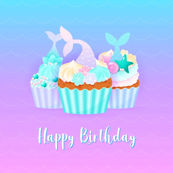 祝你生日快乐 还有美人鱼蛋糕 三块甜松饼的图片 装饰有奶油 海贝壳 珍珠和美人鱼尾巴 病媒10 Eps — 图库矢量图片