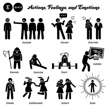 Stick figure human people man action, feelings, and emotions icons alphabet E. Exclude, excuse, execrate, execute, exert, exhibit, exhale, exhilarated, exhort, and exist.  clipart