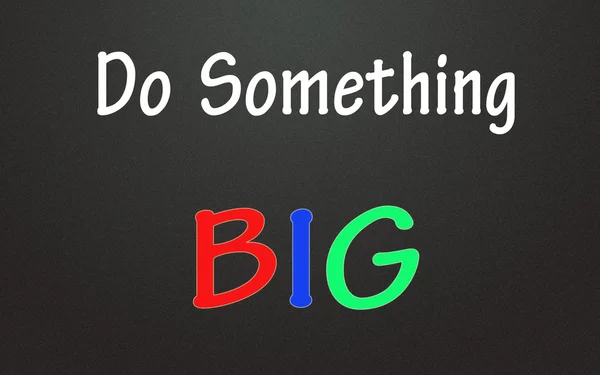 Do something big symbol — Stock Photo, Image