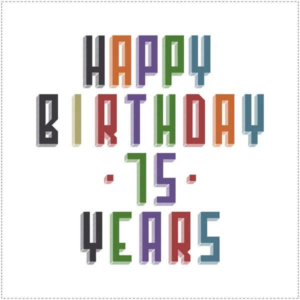 Vector illustration of happy birthday text — Stock Vector