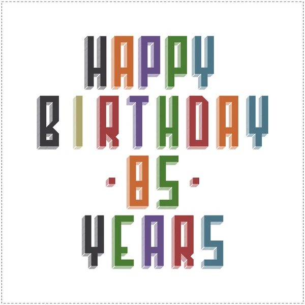 Vector illustration of happy birthday text — Stock Vector