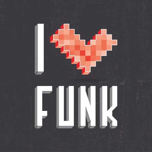 Ik hou van funk op zwart backround — Stockvector